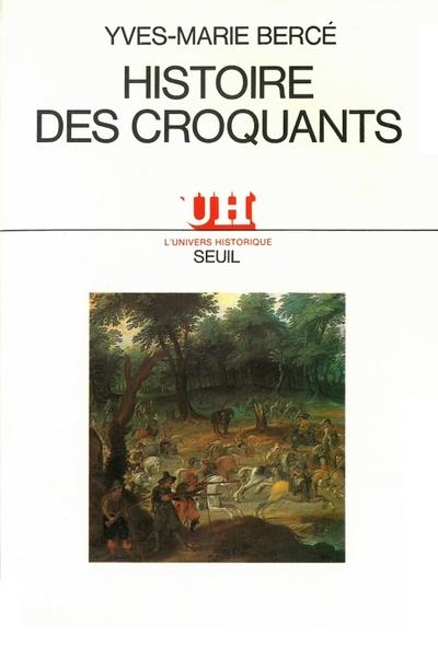 Histoire des croquants
