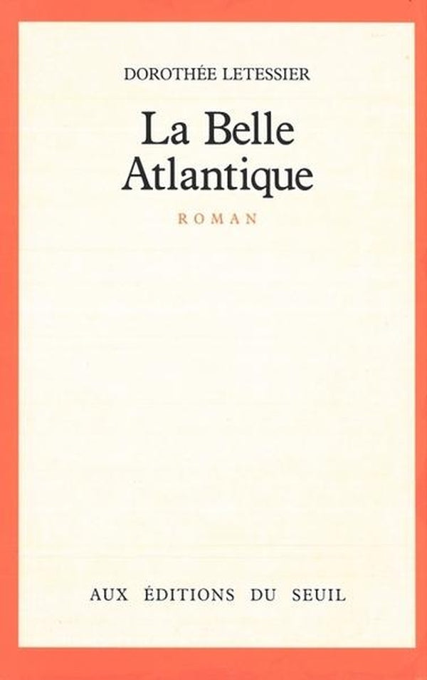 La belle atlantique