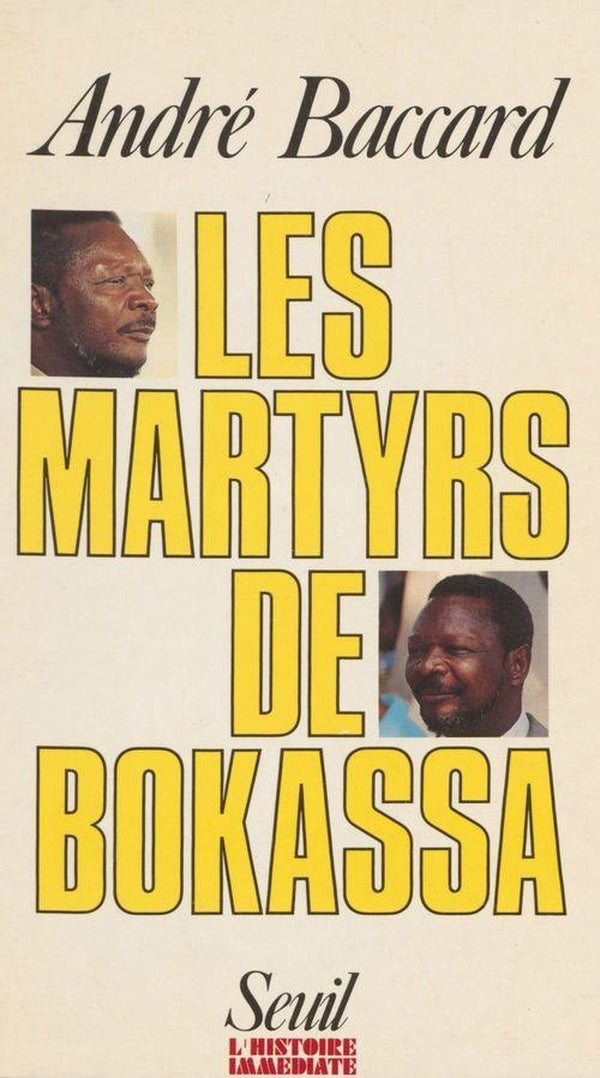 Les martyrs de bokassa