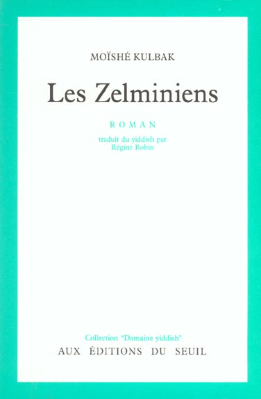 Zelminiens (les)
