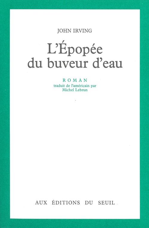 Epopee du buveur d'eau (l')