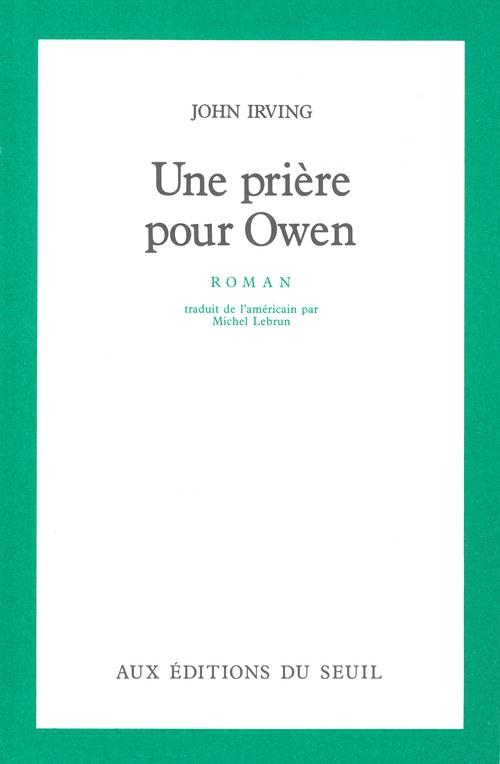 Une priere pour owen