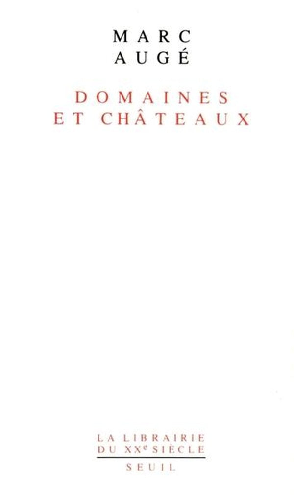 Domaines et châteaux
