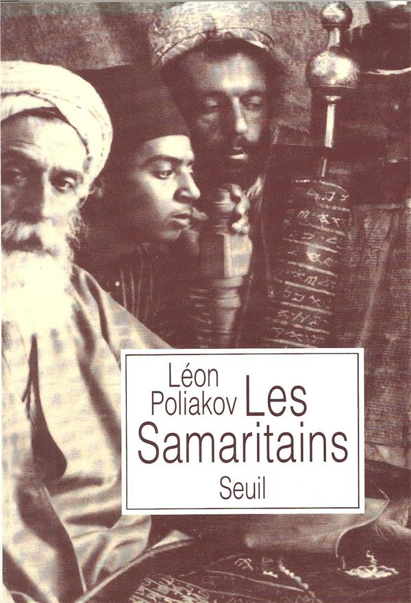 Les Samaritains ; à propos du Pentateuque samaritain