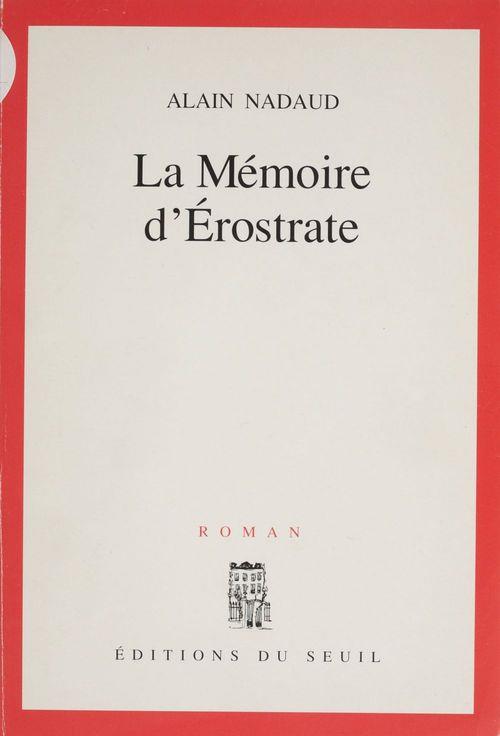 La memoire d'erostrate