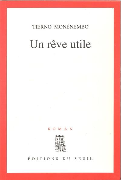 Un rêve utile