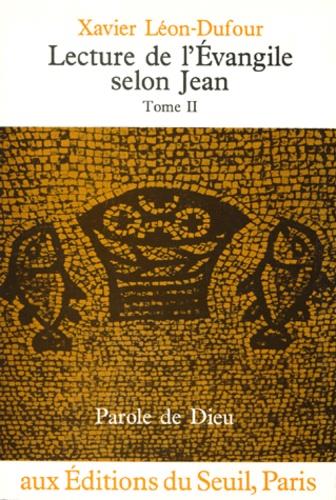 Lecture de l'Evangile selon Jean Tome 2