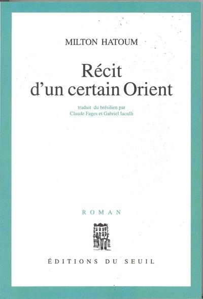 Recit d'un certain orient