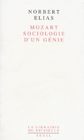 Mozart, sociologie d'un genie
