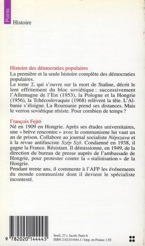 Histoire des démocraties populaires Tome 2 ; après Staline