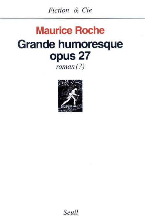 Fiction et cie grande humoresque opus 27 (roman ?) - flash vidéo