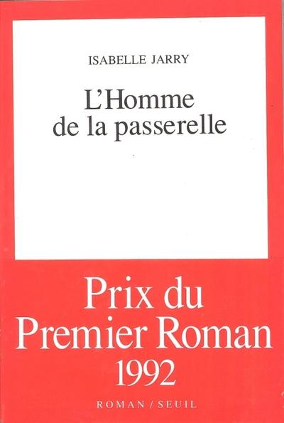 L'homme de la passerelle