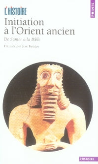 Sciences humaines (h.c.) initiation a l'orient ancien. de sumer a la bible - flash vidéo