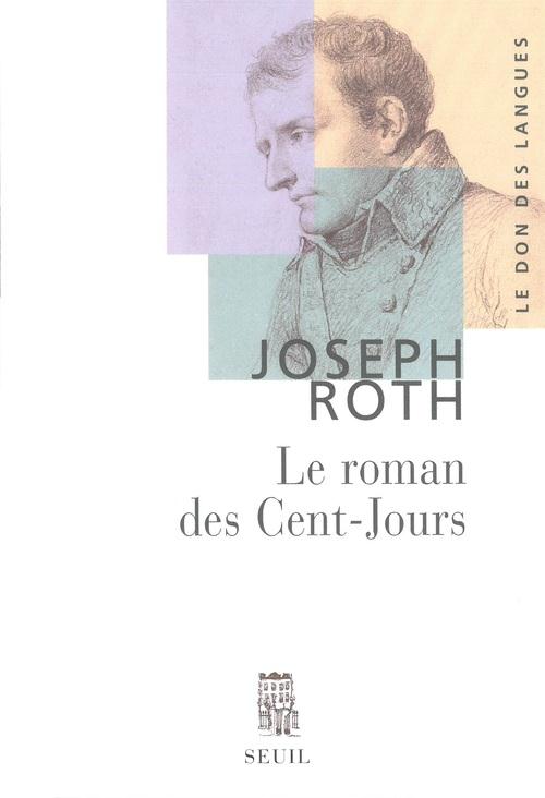 Roman des cent-jours (le)