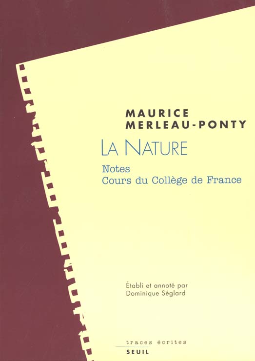 La nature. notes. cours du college de france. suivi de : resumes de cours correspondants