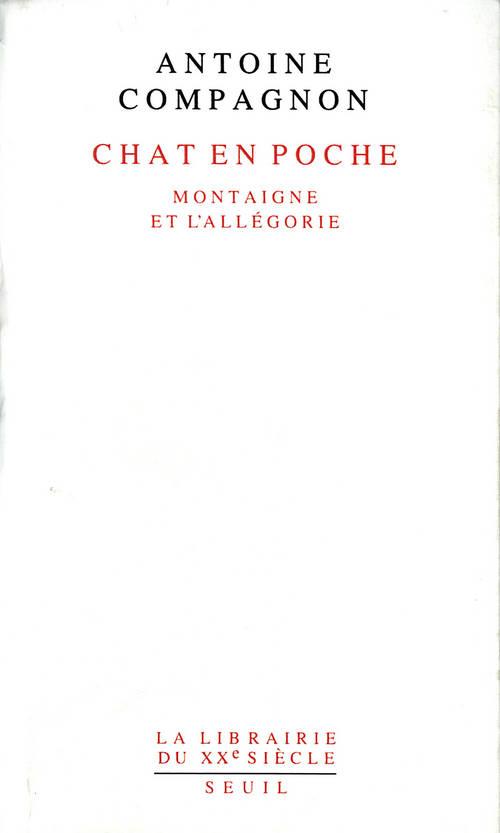 Chat en poche ; Montaigne et l'allégorie