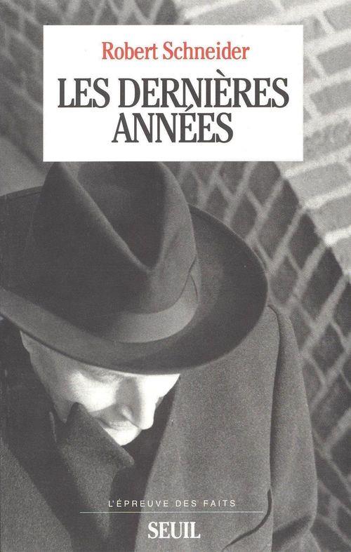 Les dernieres annees