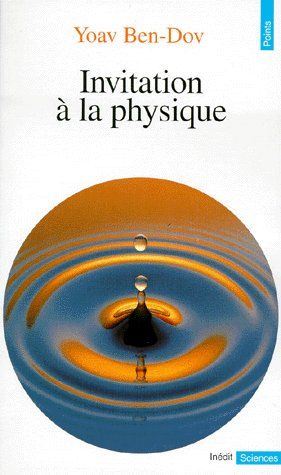 Invitation à la physique