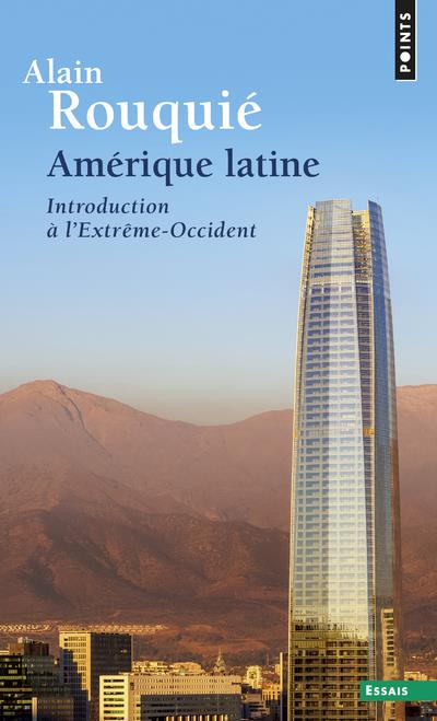 Amérique latine ; introduction à l'Extrême-Occident