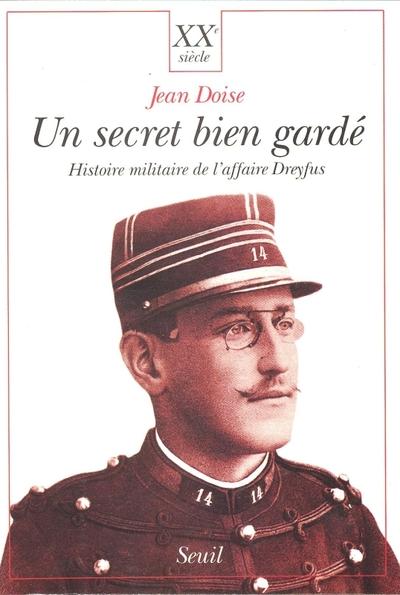 Un secret bien garde. histoire militaire de l'affaire dreyfus - flash vidéo