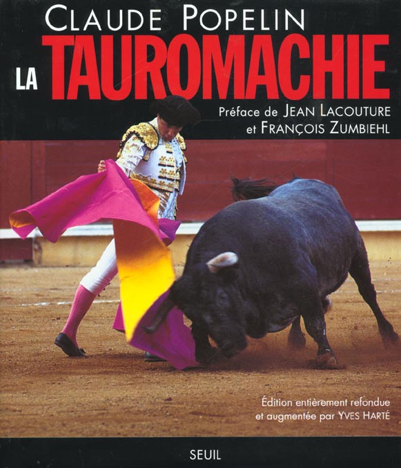 La tauromachie - nouvelle edition