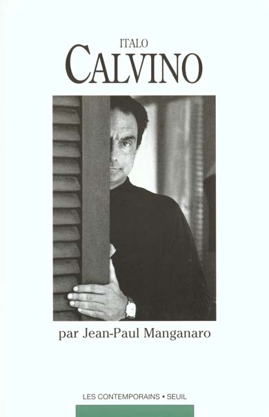 Italo calvino, romancier et conteur