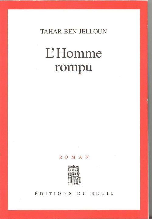 Homme rompu (l')