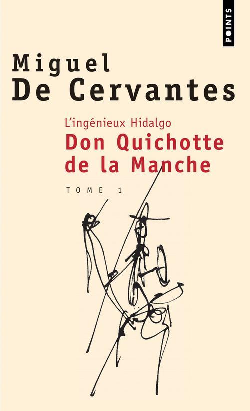 L'ingénieux Hidalgo don Quichotte de la Manche Tome 1