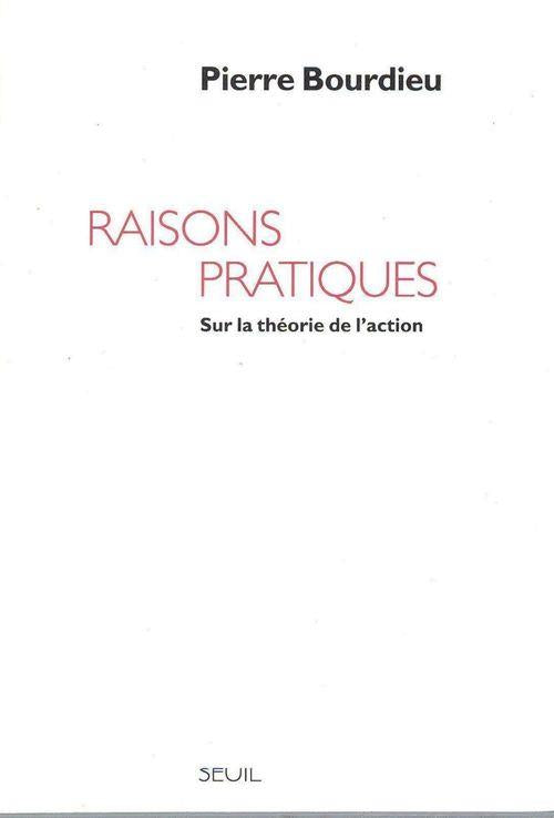 Raisons pratiques. sur la theorie de l'action