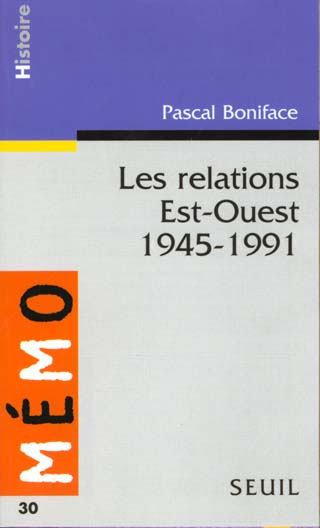 Relations est-ouest (1945-1991) (les) - flash vidéo