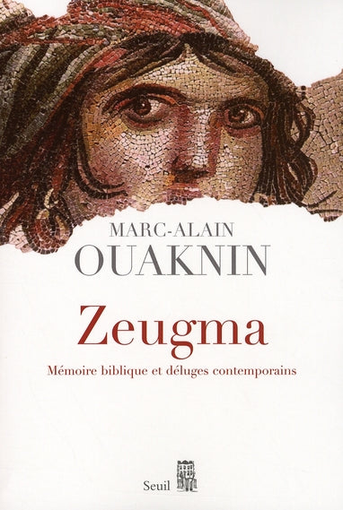 Zeugma ; mémoire biblique et déluges contemporains