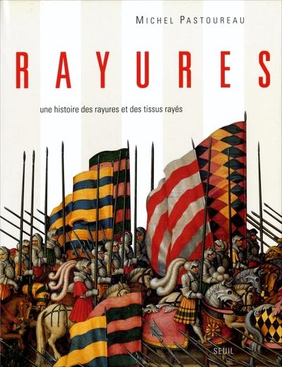 Rayures ; une histoire des rayures et des tissus rayés