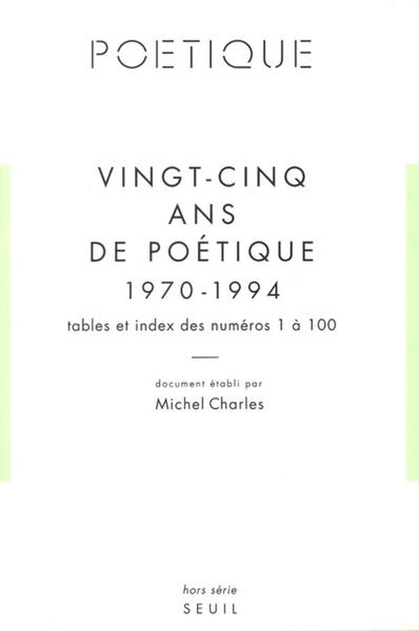POETIQUE n.100 : bis, 25 ans poétique