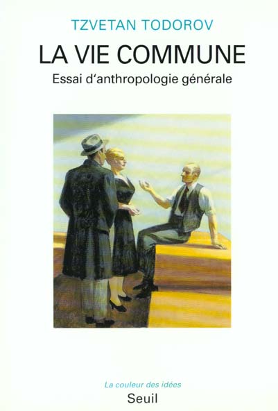 La vie commune ; essai d'anthropologie générale