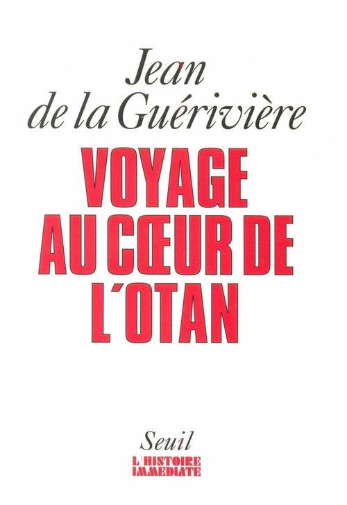 Voyage au coeur de l'otan
