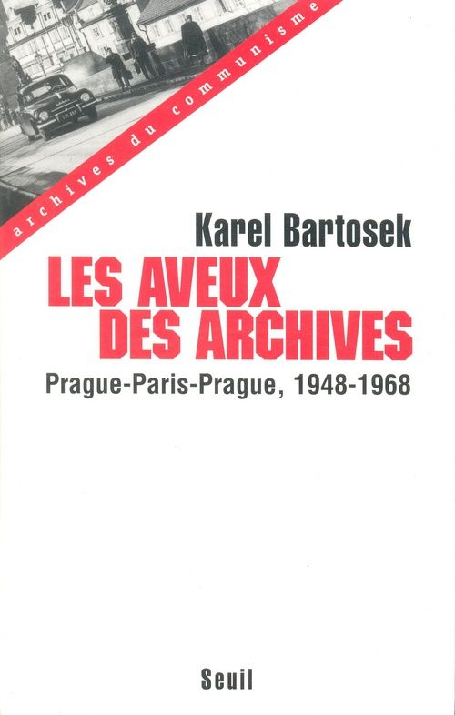Les aveux des archives. prague-paris-prague (1948-1968) - flash vidéo