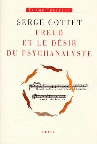 Freud et désir du psychanalyste