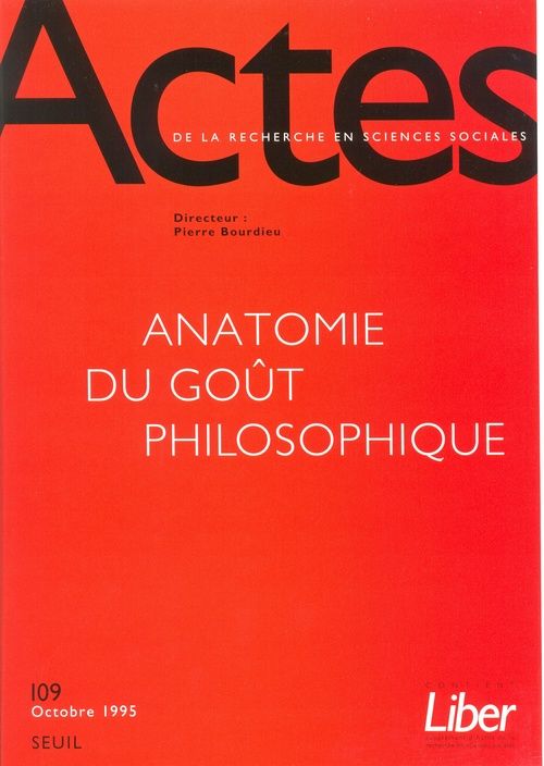 Actes de la recherche en sciences sociales n.109 : anatomie du goût philosophique
