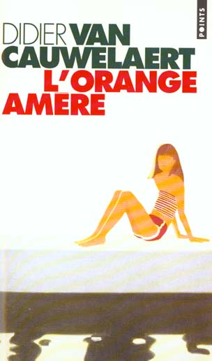 L'orange amère