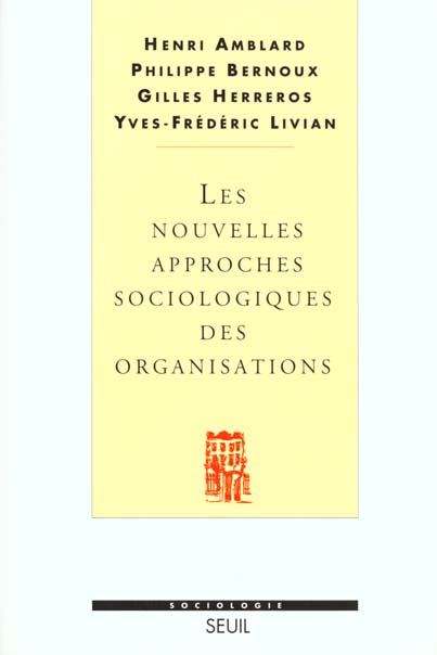 Les nouvelles approches sociologiques des organisations - flash vidéo