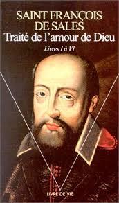 Traité de l'amour de Dieu ; livres I à VI