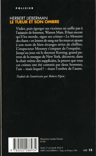 Le tueur et son ombre ; une enquête de l'inspecteur Money