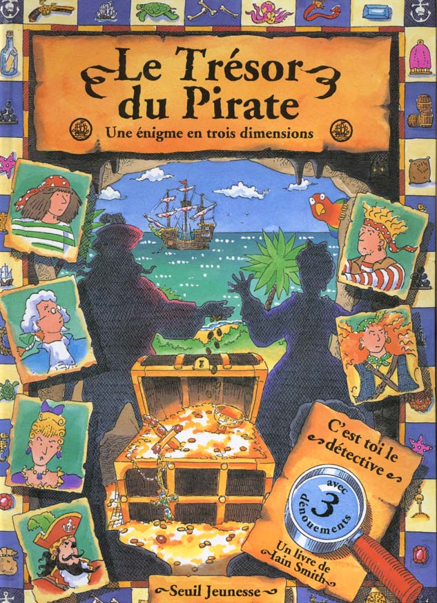 Le tresor du pirate. une enigme en trois dimensions