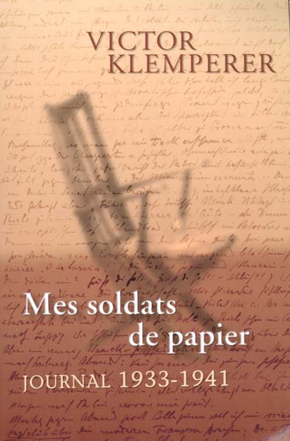 Mes soldats de papier : Journal (1933-1941)
