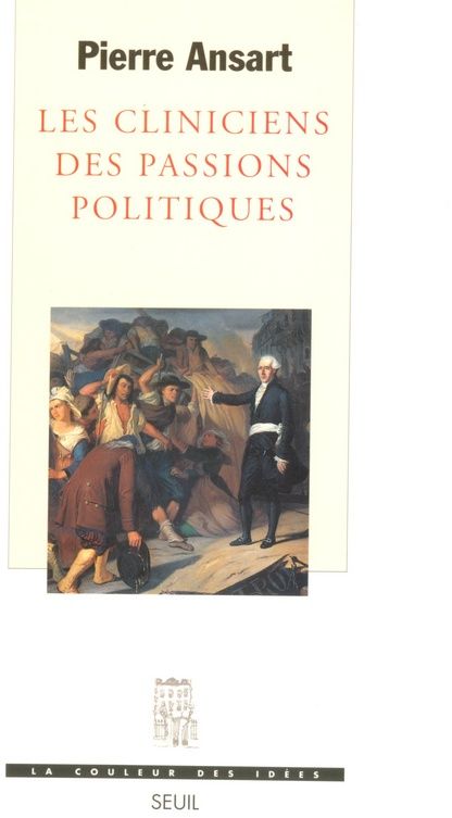 Les cliniciens des passions politiques