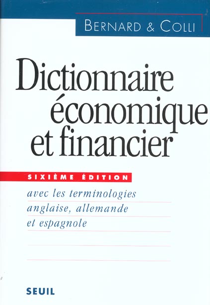 Dictionnaire economique et financier (6e ed. avec la terminologie en anglais, allemand, espagnol) -