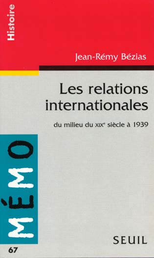 Relations internationales. du milieu du xixe siecle a 1939 (les) - flash vidéo