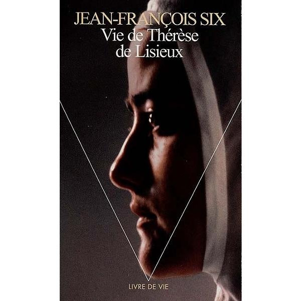 Vie de therese de lisieux