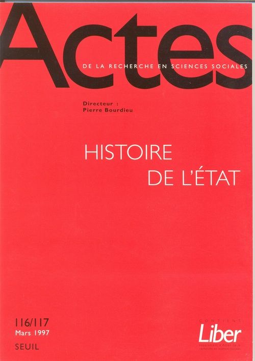Actes de la recherche en sciences sociales n.116/7 : histoire de l'État