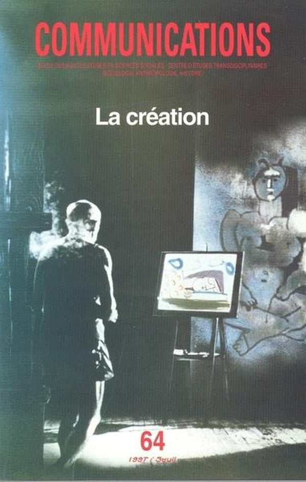 Revue communications n.64 : la création